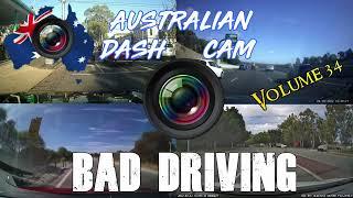 Aussiecams - AUSTRALIAN DASH CAM BAD DRIVING volume 34