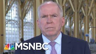 CIA John Brennan: Trump's Decision On Iran Deal "Not Just Foolish, But Dangerous" | Deadline | MSNBC