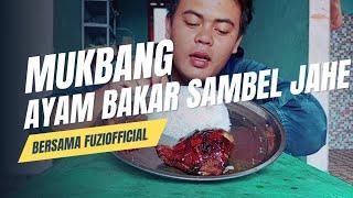 MUKBANG Ayam Bakar Sambal Jahe   Rasa Pedas yang Menggigit! ️"