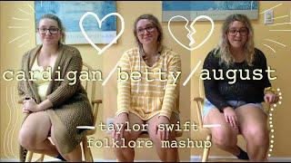 cardigan | betty | august - mashup cover