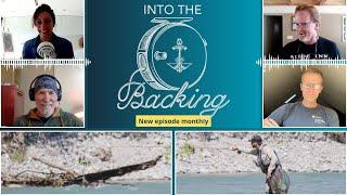 Into the Backing Ep. 9: Is Euro Nymphing Really Fly Fishing?