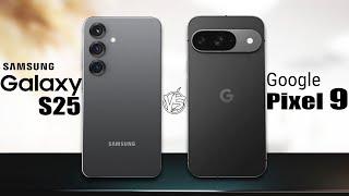 Samsung Galaxy S25 Vs Pixel 9