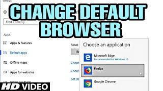 How to Change Default Browser in Windows 10 | Mozilla Firefox | Google Chrome