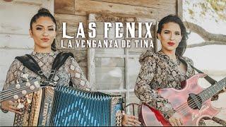 Las Fenix - "La Venganza de Tina" Cover - Exito de Joan Sebastian