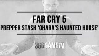 Far Cry 5 Prepper Stash O'Hara's Haunted House John's Region Prepper Stash Locations/Solutions Guide