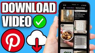 How To Download Pinterest Videos to Camera Roll