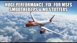 30 Second Fix to Increase MSFS Performance | Smoother FPS & No Performance Degradation