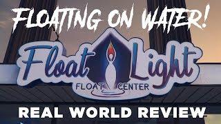 Float Light Float Center Real World Review - Appleton