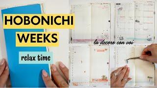 RELAX CON LA MIA AGENDA HOBONICHI WEEKS MEGA - Idee journaling per decorare l'agenda | Creativemme