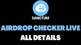 Sanctum Airdrop ️ Eligibility Checker Live + NavyAI & EtherFi  🪂