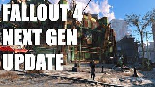 The Fallout 4 Next Gen Update is Here!