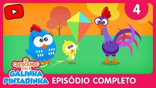 A Pipa do Pintinho| Crescendo com a Galinha Pintadinha | Episódio Completo