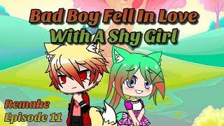 Bad Boy Fell In Love With A Shy Girl||Gacha Life/Club