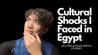 Cultural Shocks In Egypt As A Malaysian