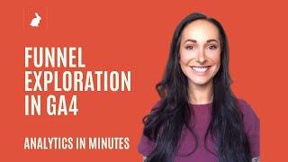 Funnel Exploration Report in GA4 Analytics in Minutes