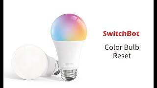 How to factory reset Color Bulb