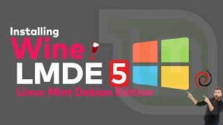 How to Install WineHQ on LMDE 5 | WineHQ on LMDE 5 | Wine Stable on  Linux | Linux Tutorial 2022