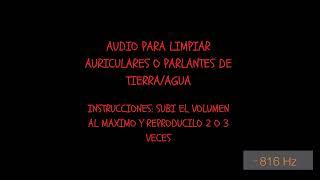 AUDIO PARA LIMPIAR AURICULARES Y PARLANTES