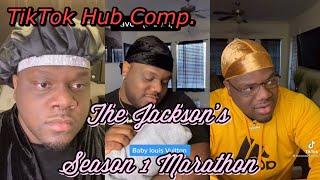 The Jackson’s Season 1 Marathon  | TikTok Hub @thelondoncharles