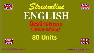 Streamline English 3 Destinations 80 Units (Một bầu trời kỷ niệm)