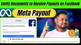 Meta Payout - Verify Documents to Receive Payouts on Facebook | Your Identity Couldn’t be Verified