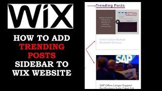 Wix tutorial- Adding Blog Posts sidebar on Wix Website 2020