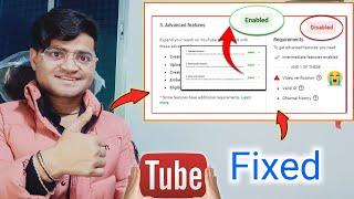 Advance Features Disable Problem Solution 2023  How to fixed youtube advance features, Eligibility