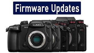 Lumix Firmware Update: LUMIX S1, S1R, GH5, GH5S, G9 and GH5 vs G9 Update!