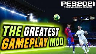 PES 2021 | The BEST GAMEPLAY MOD EVER!