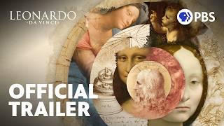 Leonardo da Vinci | Official Trailer | A Film by Ken Burns, Sarah Burns, and David McMahon | PBS