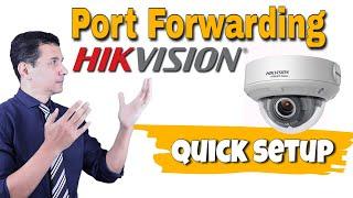 Port Forwarding for Hikvision Cameras [ w/ Real Example ]