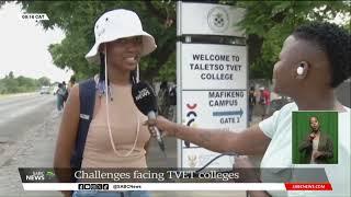 Challenges facing TVET Colleges | Taletso TVET college in Mahikeng