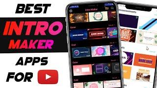 Top 5 Best Intro Maker Apps For Youtube in 2020 | Best Intro maker  for Android | Avs Edutech