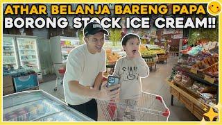 ATHAR MINTA  BIG JAJAN KE PAPAH NYA BELI ICE CREAM