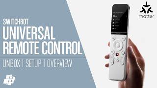 The SwitchBot Universal Remote with MATTER (sort of) - a Leap Forward or a Step back?