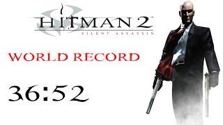 *WORLD RECORD* Hitman 2: Silent Assassin in 36:52 - PRO/SA | Speedrun