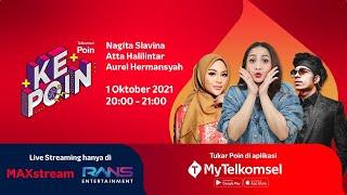 kePOIN ATTA HALILINTAR & AUREL HERMANSYAH - LIVE STREAMING