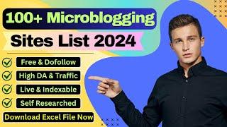 Top 100+ Dofollow Microblogging Sites List 2024 | What is Microblogging? #microbloggingsiteslist