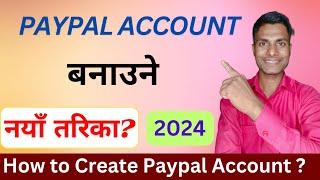 How to Create a Paypal Account in Nepal 2024 | Paypal Account Kasari Banaune | Create Paypal Account