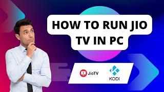 Watch Jio TV on Your PC with Kodi: A Step-by-Step Guide | Stream Jio TV on Your Computer #howtotech