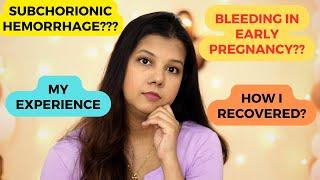 HOW I STOPPED BLEEDING IN MY PREGNANCY? | WHAT IS SUBCHORIONIC HEMORRHAGE ?|  REASON & SOLUTION