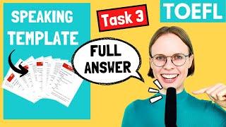 TOEFL Speaking Practice Task 3 - FULL ANSWER