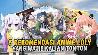 5 rekomendasi anime loly sejuta umat yg menduduki posisi terbaik