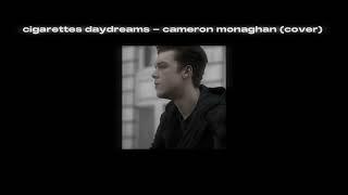 cigarettes daydreams - cameron monaghan (cover) + lyrics