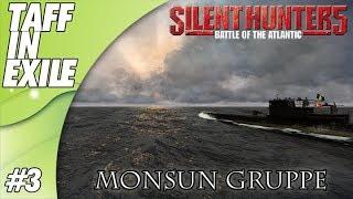 Silent Hunter 5 | Battle of the Atlantic | Monsun Gruppe