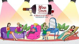 Wine Down Wednesday | Powered by Gotham Trinity Productions