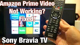 Sony Bravia TV: Amazon Prime Video Not Working? (Several Solutions)