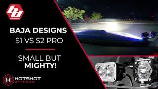 Road Review // Baja Designs S1 vs Baja Designs S2 Pro. What's the better ditch light?