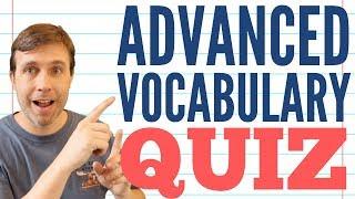 Advanced Vocabulary Lesson | Take the Quiz & Learn New Words
