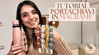 Tutorial Portachiavi in Macramè con i Fiori 